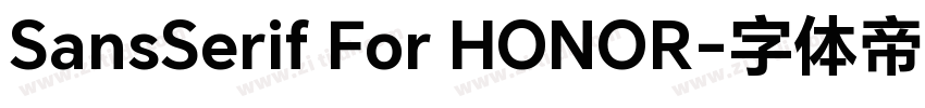 SansSerif For HONOR字体转换